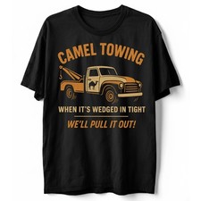 Camel Towing Funny Vintage Tow Truck T-Shirt, Novelty Humorous Sarcastic Gag Tee
