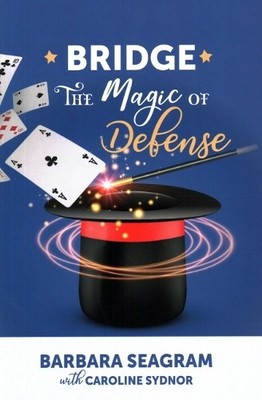 Barbara Seagram Caroline Sydnor The Magic of Defense (Taschenbuch)