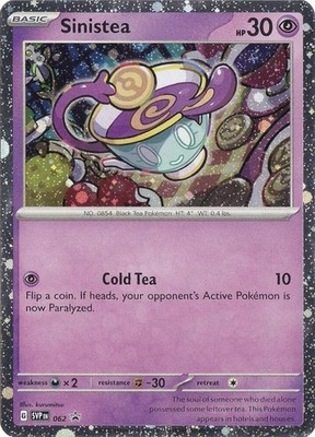 SINISTEA SVP062 SCARLET & VIOLET POKEMON PROMO (COSMO HOLO, NM)