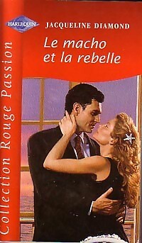 Der Macho und die Rebellin - Jacqueline Diamond - V37357