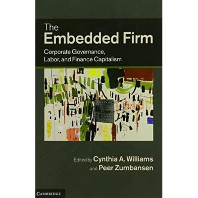 The Embedded Firm Peer Zumbansen Cynthia Williams Hardcover 9781107006010