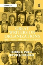 Great Writers on Organizations: The Third Omnibus Edition: 3, Pugh, Hickson**