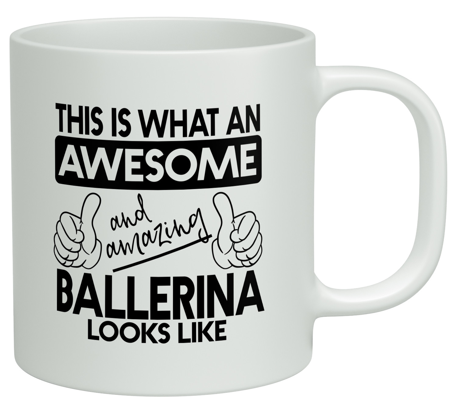 Así es como se ve una bailarina impresionante e increíble taza de ballet blanca regalo