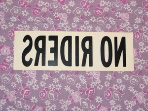 1960'S/'70'S VINTAGE GOOD HUMOR ICE CREAM "NO RIDER" SIGN. VERY RARE. LAST ONE
