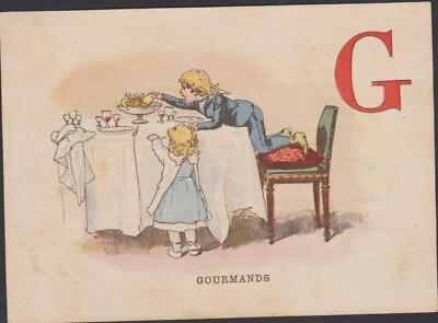 CHROMO BON POINT DES ECOLES-OLD IMAGE-LETTER ''G'' as GOURMANDISE''