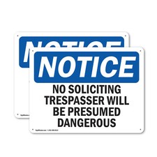  2 Pack No Soliciting Trespassers Will Be Presumed OSHA Notice Sign Decal Metal