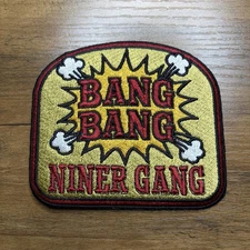 San Francisco 49ers Niners Bang Bang Niner Gang EMBROIDERED PATCH 3.25 x 4 inche