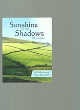 Sunshine in the Shadows, A Collection of Photo Blessings Pat