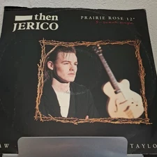 Then Jerico - Prairie Rose 12" Vinyl Record 1987 London Records