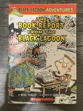 The Book Report from the Black Lagoon (Black Lagoon Adventures) By Mike Thaler