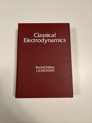 Classical Electrodynamics - 2nd ed - John David Jackson - Wiley 1975 Hardcover