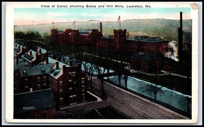 Postcard Canal, Showing Bates And Hill Mills, Lewiston, Me. Posted  ME O70