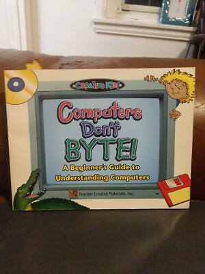 COMPUTERS DON'T BYTE (KIDSWORKS) By Dereira *Excellent Condition ...