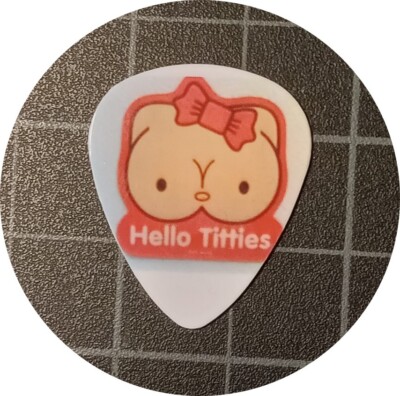 HELLO TITTIES HELLO KITTY GUITAR PICKS SET OF 4 | eBay