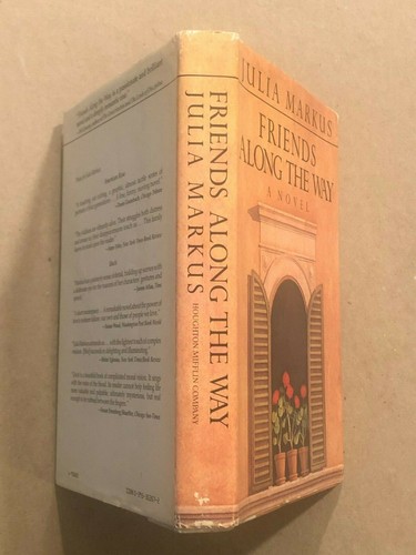 Friends Along The Way: By Julia Markus, Hardcover with Dust Jacket, 1985 Edition - Imagen 2 de 10