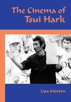 The Cinema Of Tsui Hark Lisa Morton Taschenbuch Kartoniert / Broschiert Englisch
