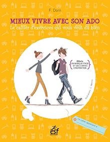 Mieux vivre avec son ado : Le cahier dexercices qu... | Buch | Zustand sehr gut