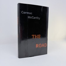Product Image: The Road by Cormac McCarthy. First Edition & 3rd printing Oct./2006. HCDJ.