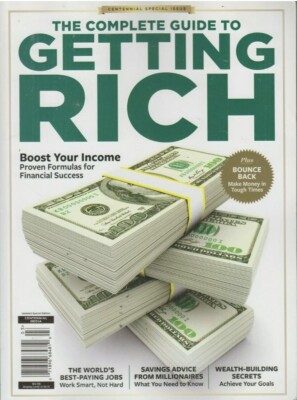 The Complete Guide To Getting Rich Magazine 2020 Centennial Media Updated NEW