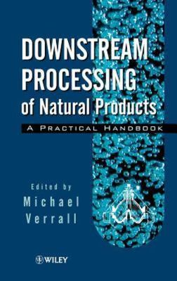 Downstream Processing of Natural Products: A Practical Handbook