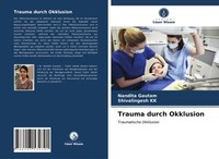 Nandita Gautam (U. A.) | Trauma Durch Okklusion | Taschenbuch | Deutsch (2021)