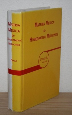 Materia Medica of Homeopathic Medicines. Phatak, Dr. S.R.