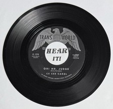 Obscure Teen Popcorn Soul /Weeper 45 CE CEE CAROL Tag-A-Long / Oh Mr TRANS WORLD