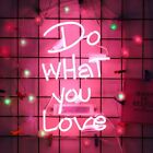 Do What You Love Acrylic Neon Sign 14"x10" Lamp Light Display Glass Gift Z813