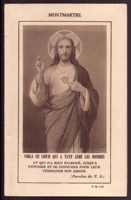 Andachtsbild '' Hier ist dieses Herz, das die Menschen so sehr geliebt hat '' Montmartre
