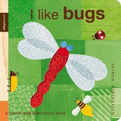 I Like Bugs - 0763648027, Lorena Siminovich, board book
