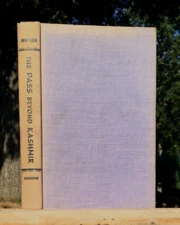 1960 Vintage ADVENTURE Novel THE PASS BEYOND KASHMIR Mather INDIA PAKISTAN