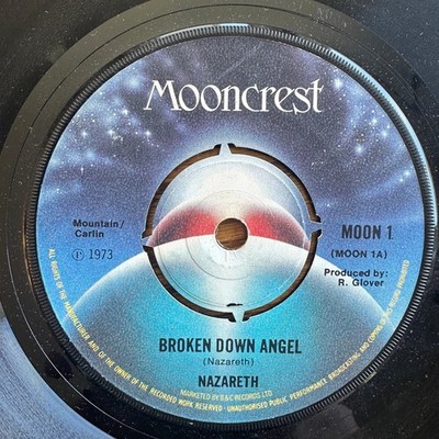 Nazareth   Broken Down Angel 7'' Single Record 1973 Mooncrest Hard Rock 45 RPM