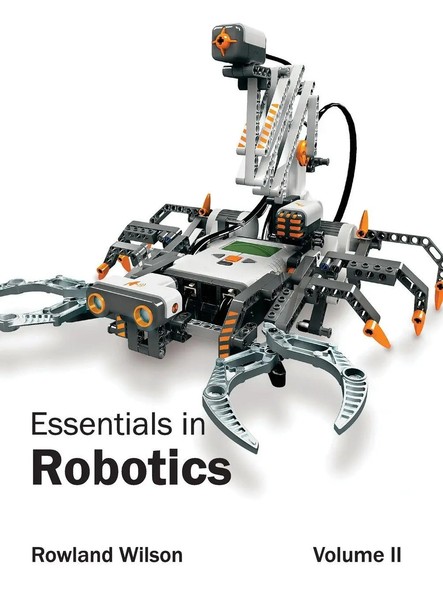 Rowland Wilson | Essentials In Robotics | Buch | Englisch (2015) | Volume II-image