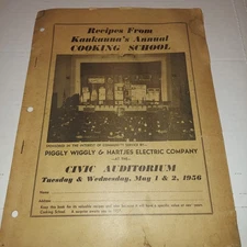 Vintage Kaukauna Recipes Piggly Wiggly Schultz's Canned Foods Wisconsin 1956