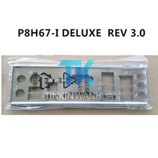 IO I/O SHIELD back plate BLENDE BRACKET for ASUS P8H67-I DELUXE REV 3.0
