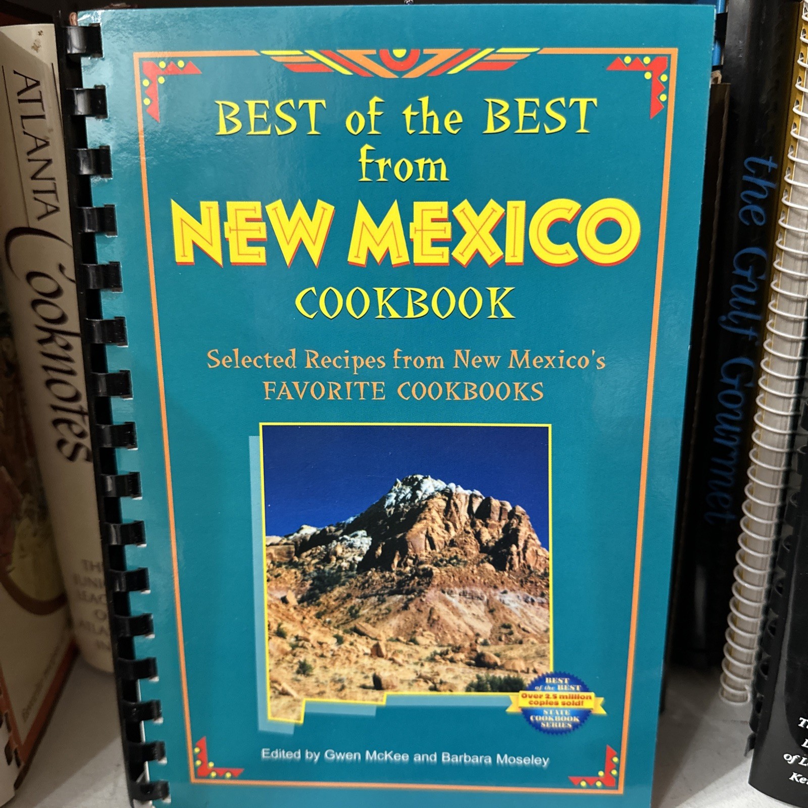 Best of the Best from New Mexico Cookbook by Gwen McKee and Barbara Moseley 2010