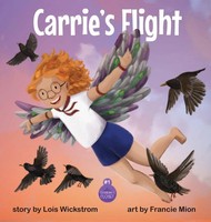 Lois J Wickstrom | Carrie's Flight | Buch | Englisch (2021) | Gebunden