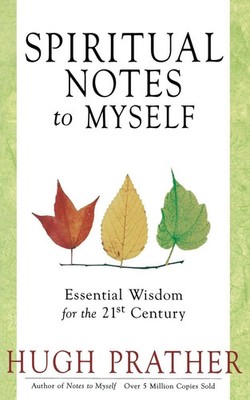 Spiritual Notes to Myself Hugh Prather Taschenbuch Kartoniert / Broschiert 1998