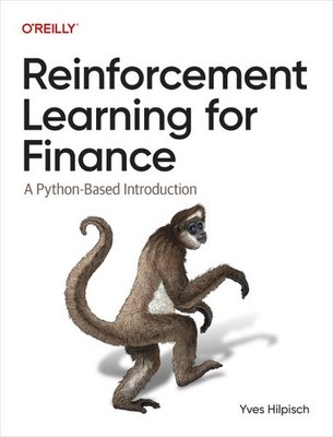 Reinforcement Learning for Finance : A Python-based Introduction, Paperback b...