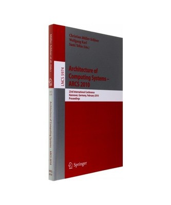 Architecture of Computing Systems - ARCS 2010: 23rd International Conference, Ha