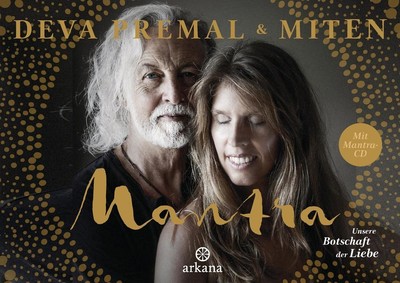 Mantra - Mit Mantra-CD | Miten Premal, Miten, Deva Premal | deutsch