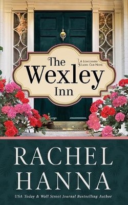 The Wexley Inn by Rachel Hanna Paperback Book