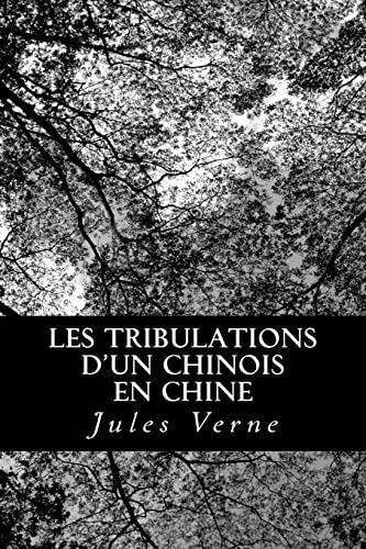Les tribulations d'un chinois en chine (wydanie francuskie) od Jule  - Zdjęcie 1 z 1