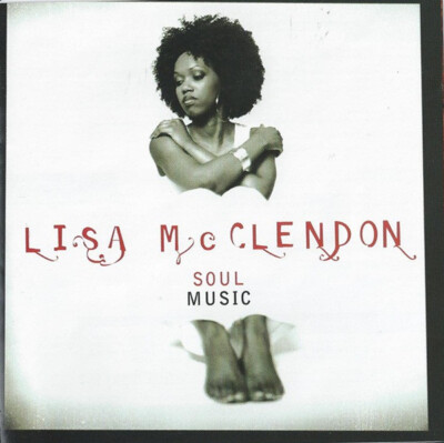 Lisa McClendon - Soul Music (CD, Album)