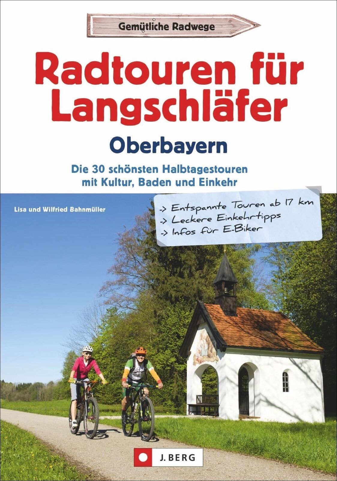 Thumbnail - Radtouren Für Langschläfer Oberbayern | Lisa Bahnmüller | Taschenbuch