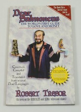 Dear Salmoneus: the World's First Guide to Love and Money by Robert Trebor Xena