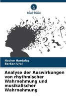 Naciye Hardalaç (U. A.) | Analyse Der Auswirkungen Von Rhythmischer...