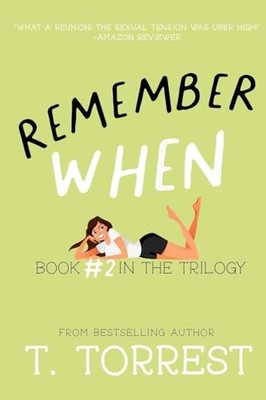 Remember When 2: The Sequel (Remember Trilogy) (Volume 2) - Paperback - GOOD