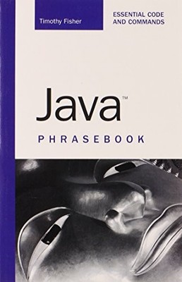 Java Phrasebook by Fisher, Timothy R. Paperback / softback Book The Fast Free