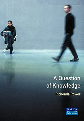 A Question of Knowledge - Paperback / softback NEW Power, Richenda 13/03/2000